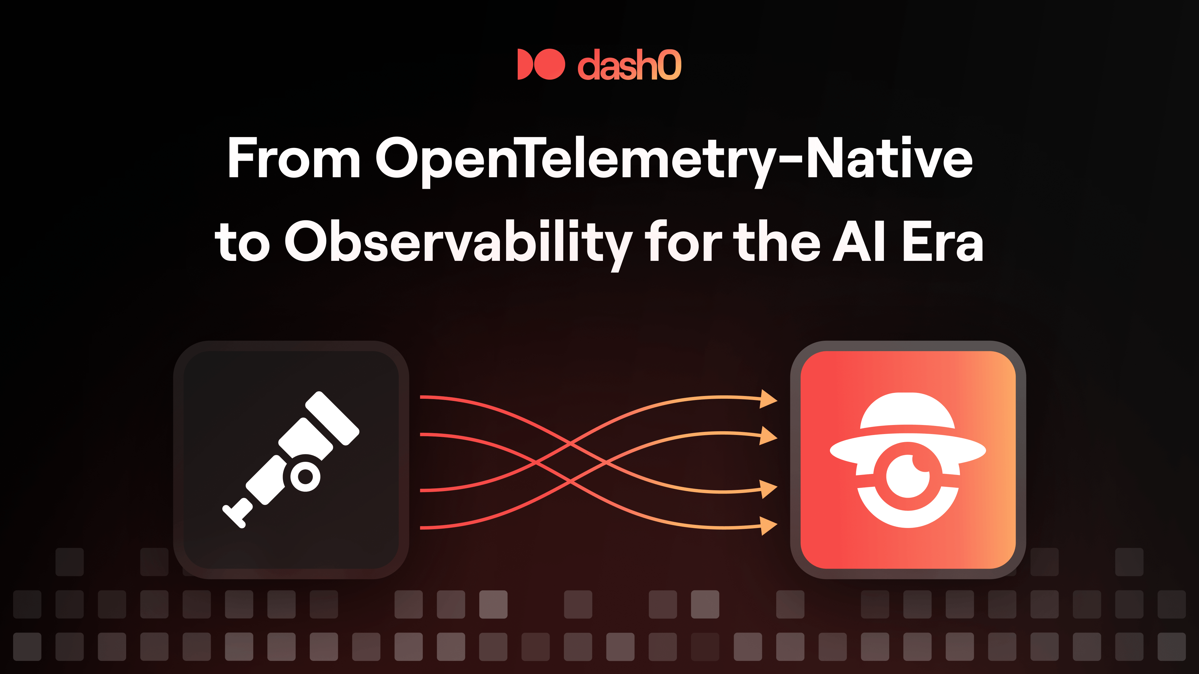 From OpenTelemetry-Native to Observability for the AI Era